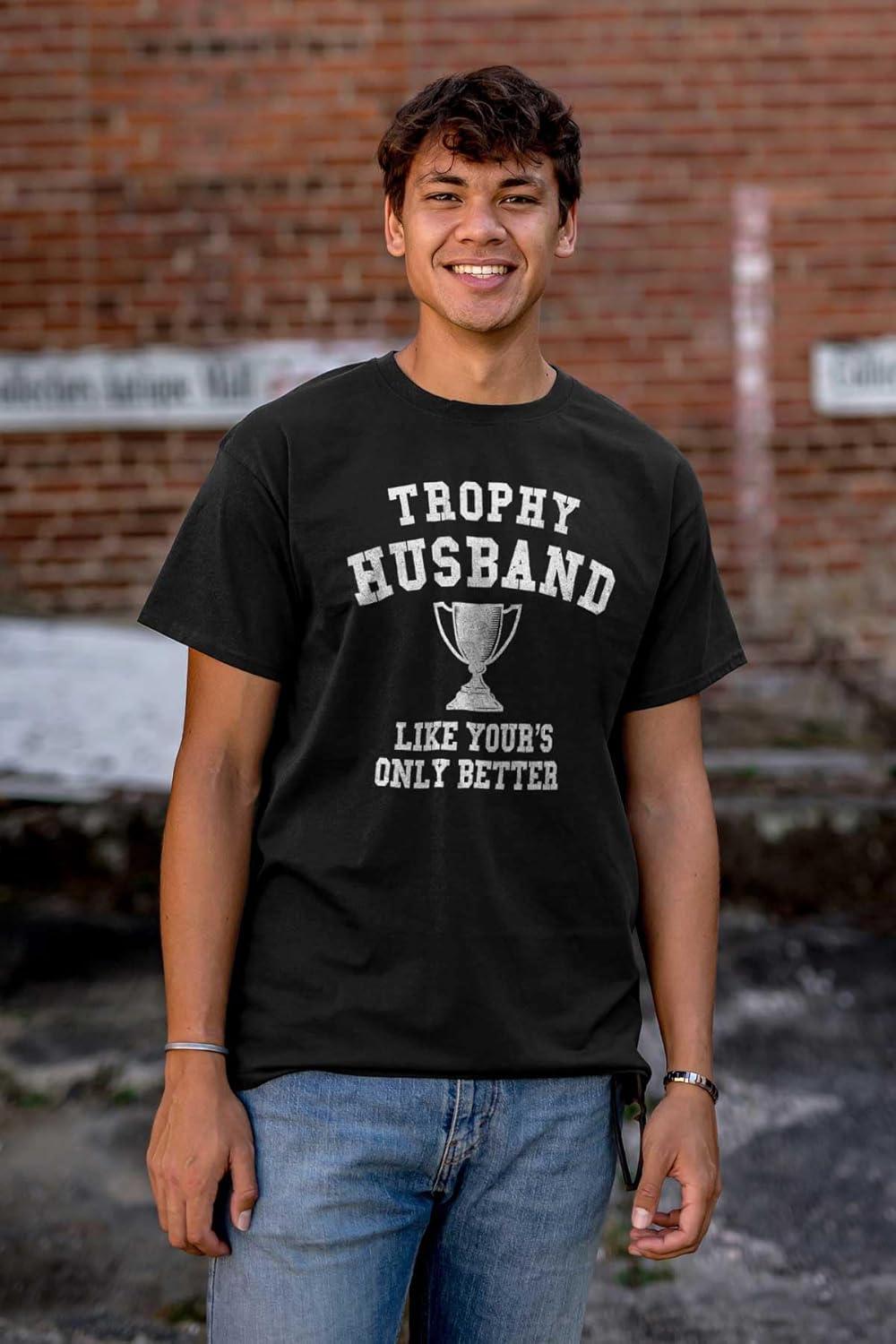 imageBrisco Brands Trophy Husband Like Yours Only Better Mens Graphic T Shirt TeesBlack