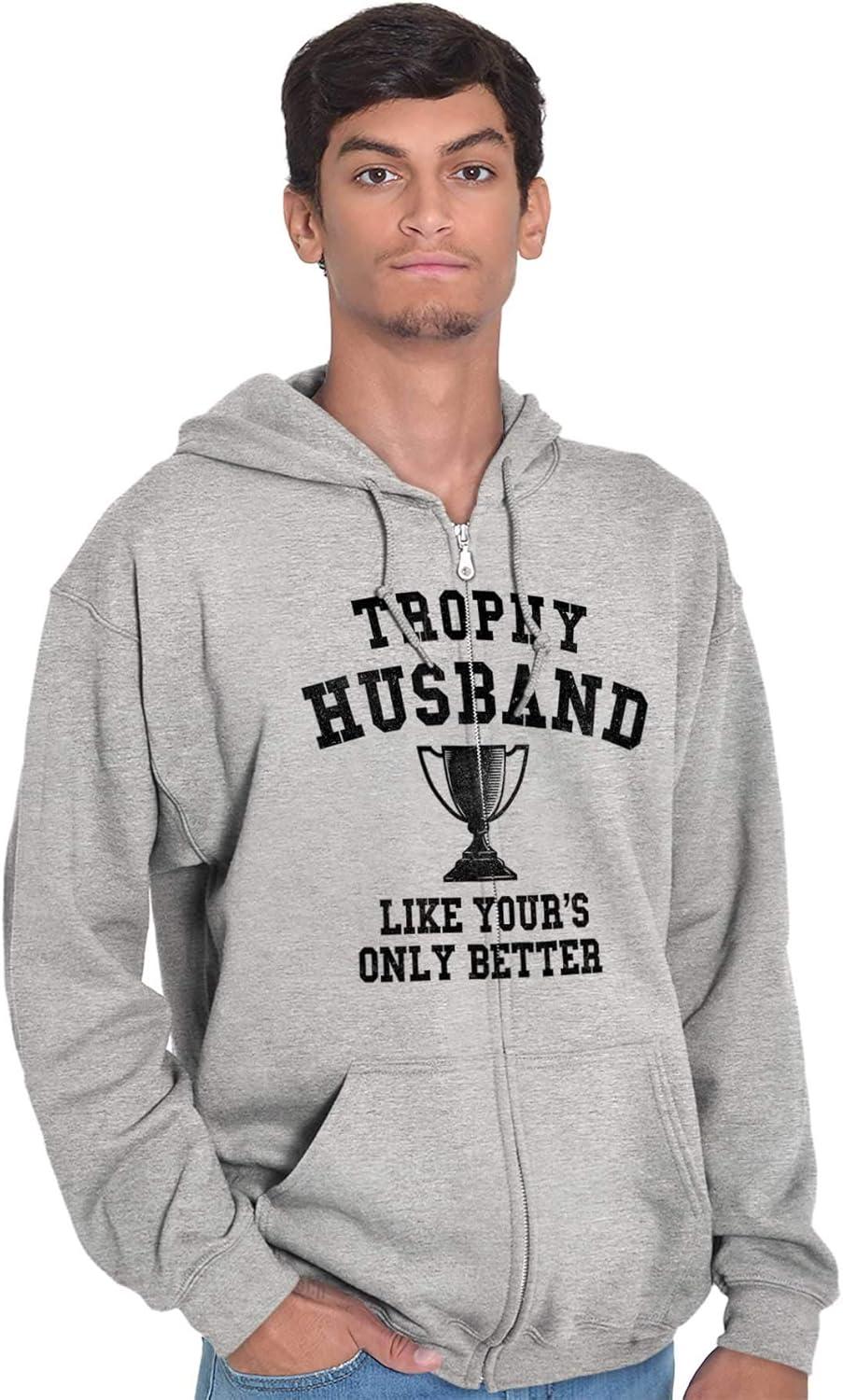 imageBrisco Brands Trophy Husband Like Yours Only Better Zip Hoodie Sweatshirt MenSport Grey