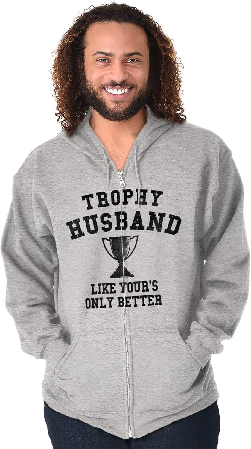 imageBrisco Brands Trophy Husband Like Yours Only Better Zip Hoodie Sweatshirt MenSport Grey