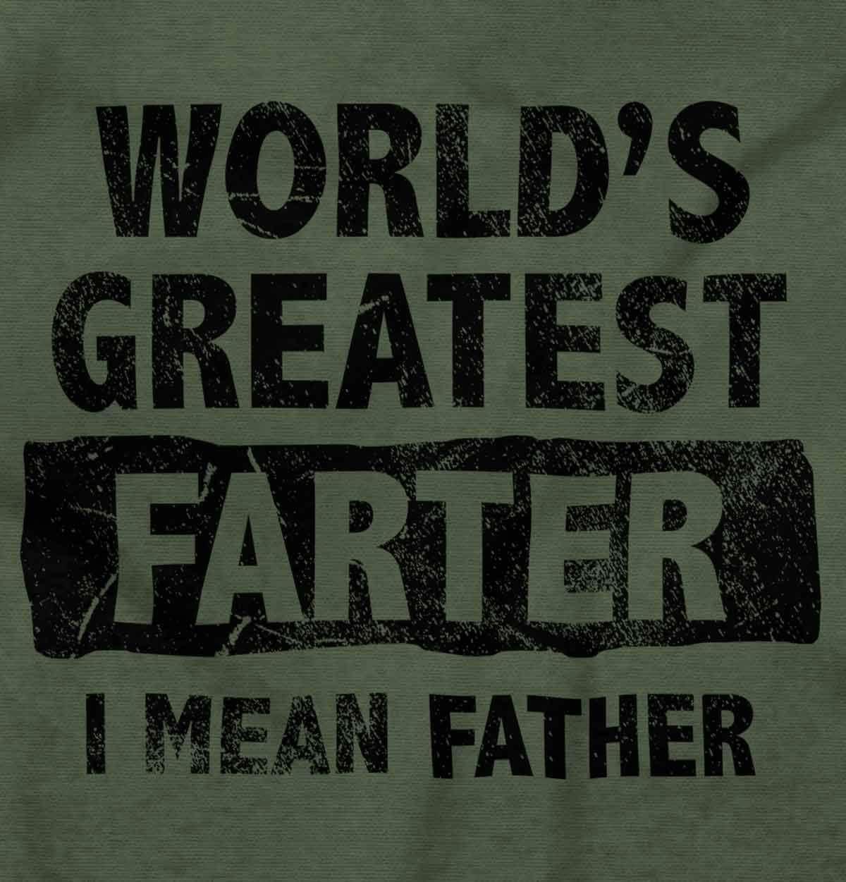 imageWorlds Greatest Farter Funny Fathers Mens Graphic T Shirt TeesMilitary Green