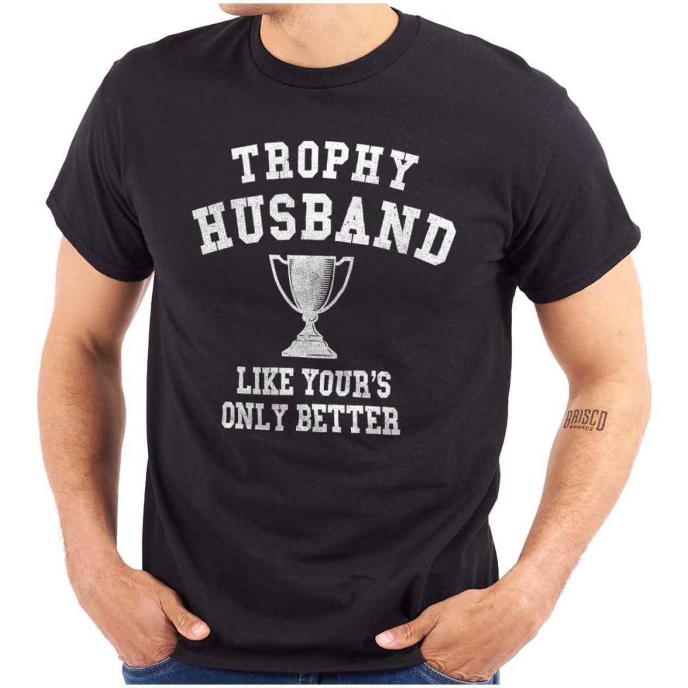 imageBrisco Brands Trophy Husband Like Yours Only Better Mens Graphic T Shirt TeesBlack