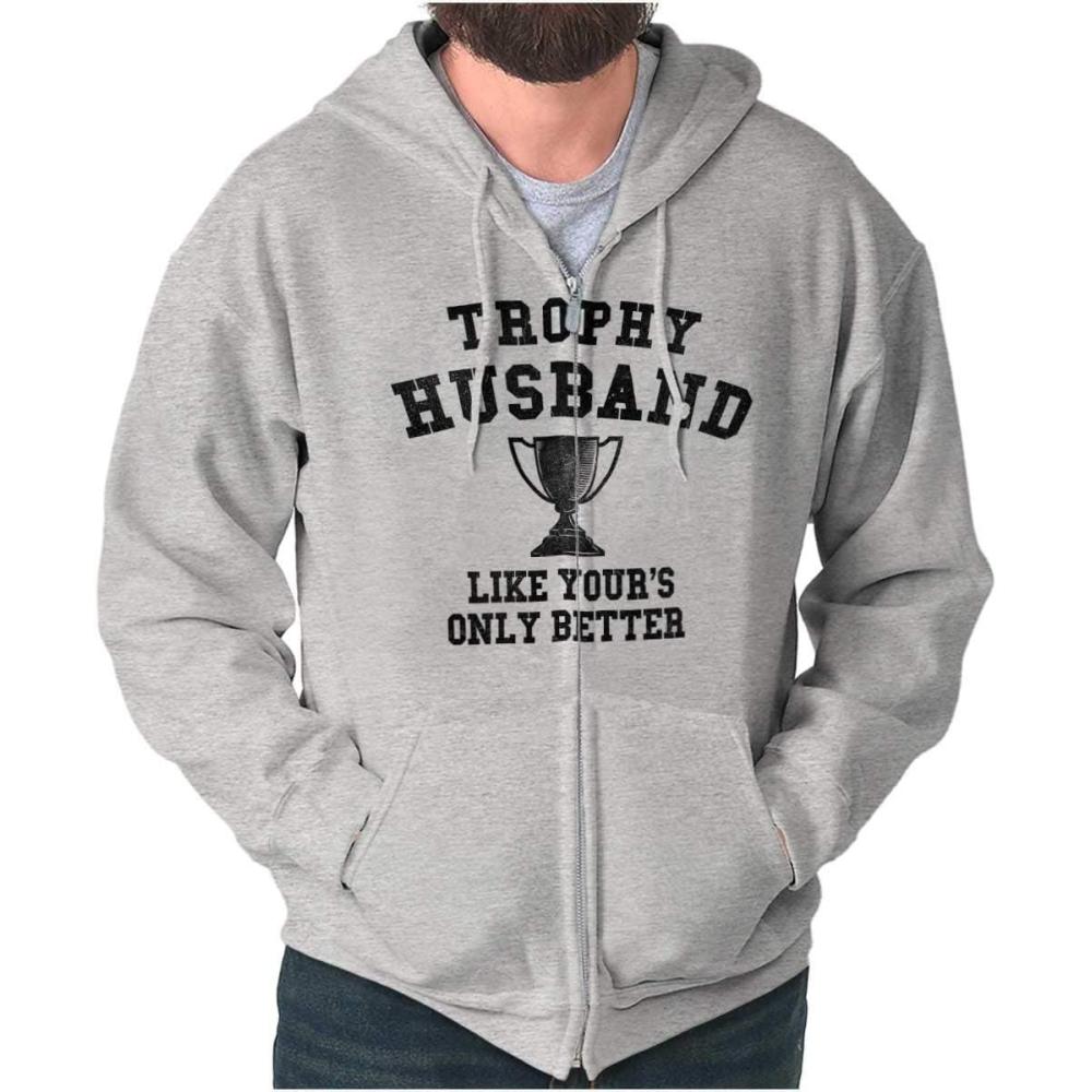 imageBrisco Brands Trophy Husband Like Yours Only Better Zip Hoodie Sweatshirt MenSport Grey
