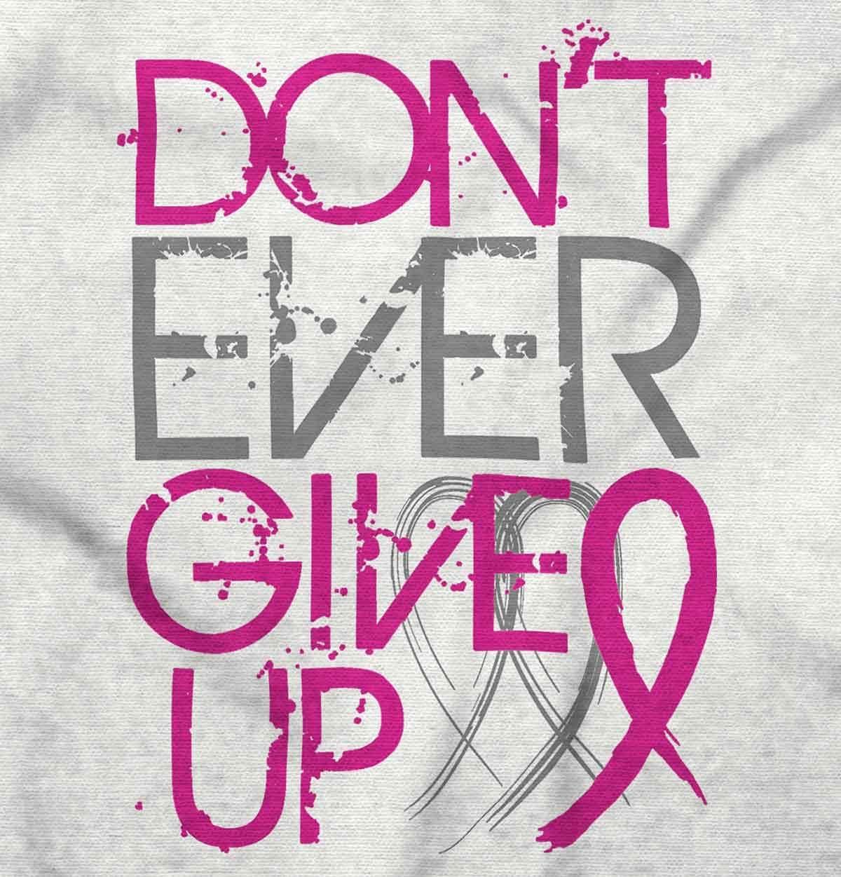 imageDont Give Up Breast Cancer Awareness Womens Graphic T Shirt TeesWhite