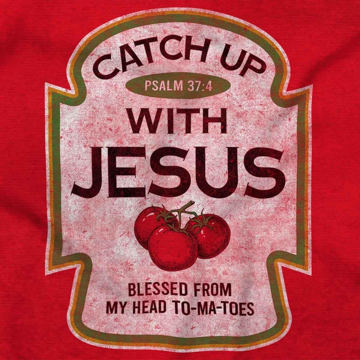 imageBrisco Brands Punny Christian Catch Up with Jesus Graphic T Shirt Men or WomenGarnet
