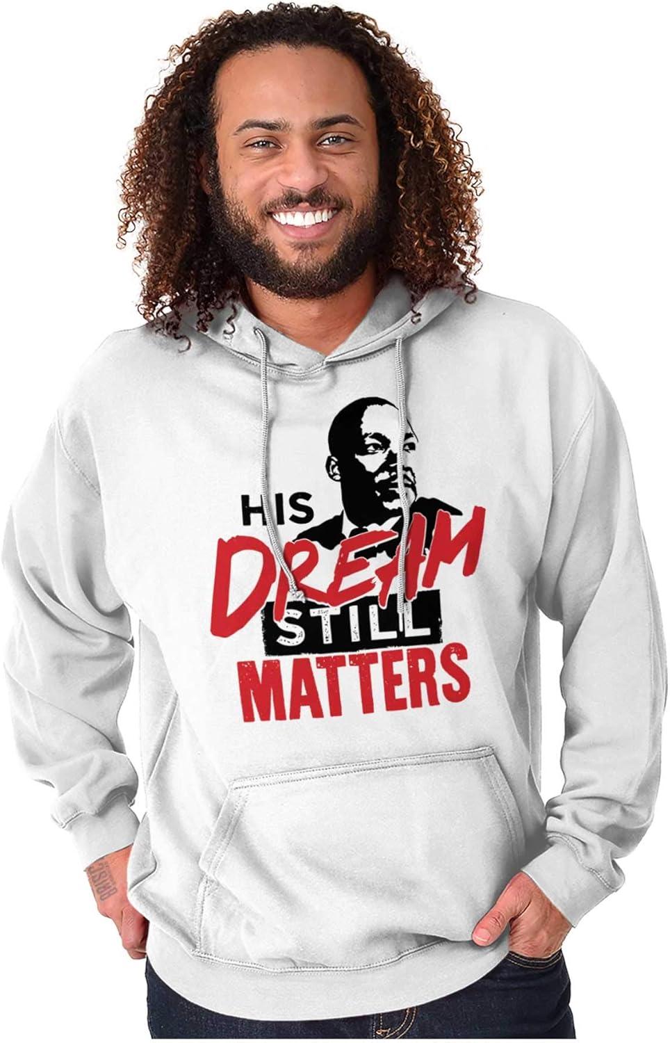 imageBrisco Brands MLK Dream Still Matters Black Lives Hoodie Sweatshirt Women MenWhite