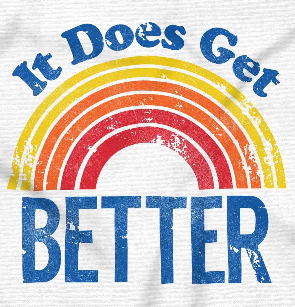 imageBrisco Brands It Does Get Better Motivational LGBTQ Womens Slim Fit Graphic TeeWhite