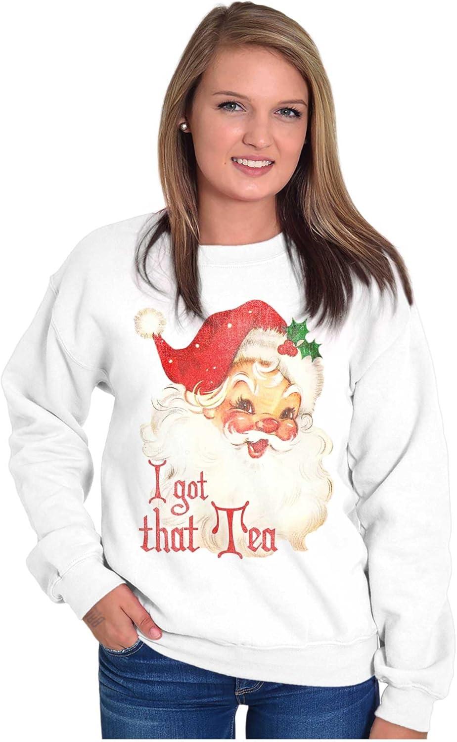 imageChristmas Santa I Got That Tea Sweatshirt for Men or WomenWhite