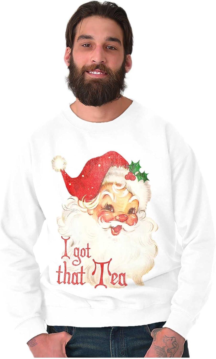 imageChristmas Santa I Got That Tea Sweatshirt for Men or WomenWhite