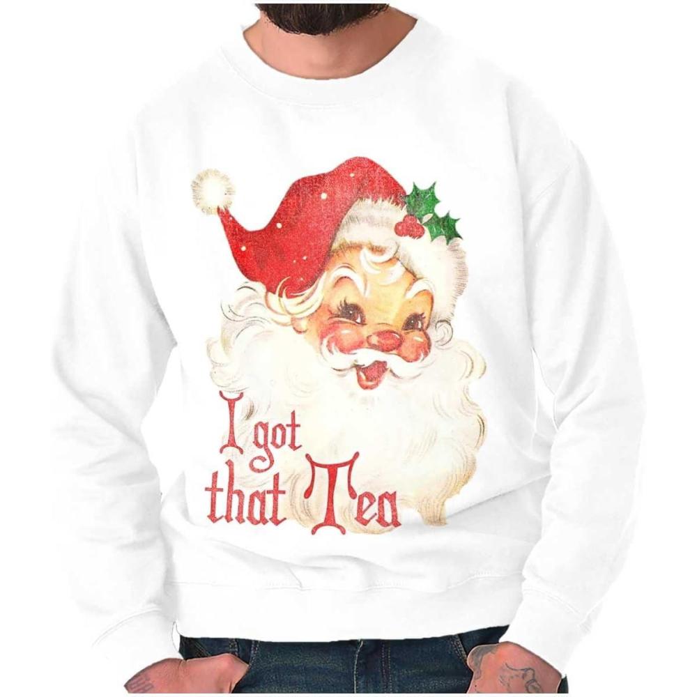imageChristmas Santa I Got That Tea Sweatshirt for Men or WomenWhite
