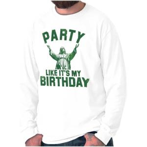 Brisco Brands Xmas Party Like Its My Birthday Jesus Long Sleeve Tshirt Men Women(White)