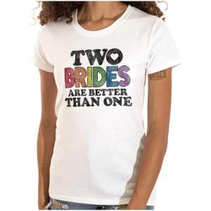 Two Brides Better Than One LGBT Pride Womens Slim Fit Graphic Tee(White)