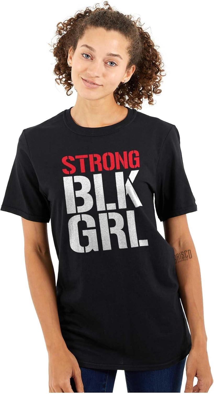 imageStrong BLK Girl Dope Black Queens Womens Graphic T Shirt TeesBlack