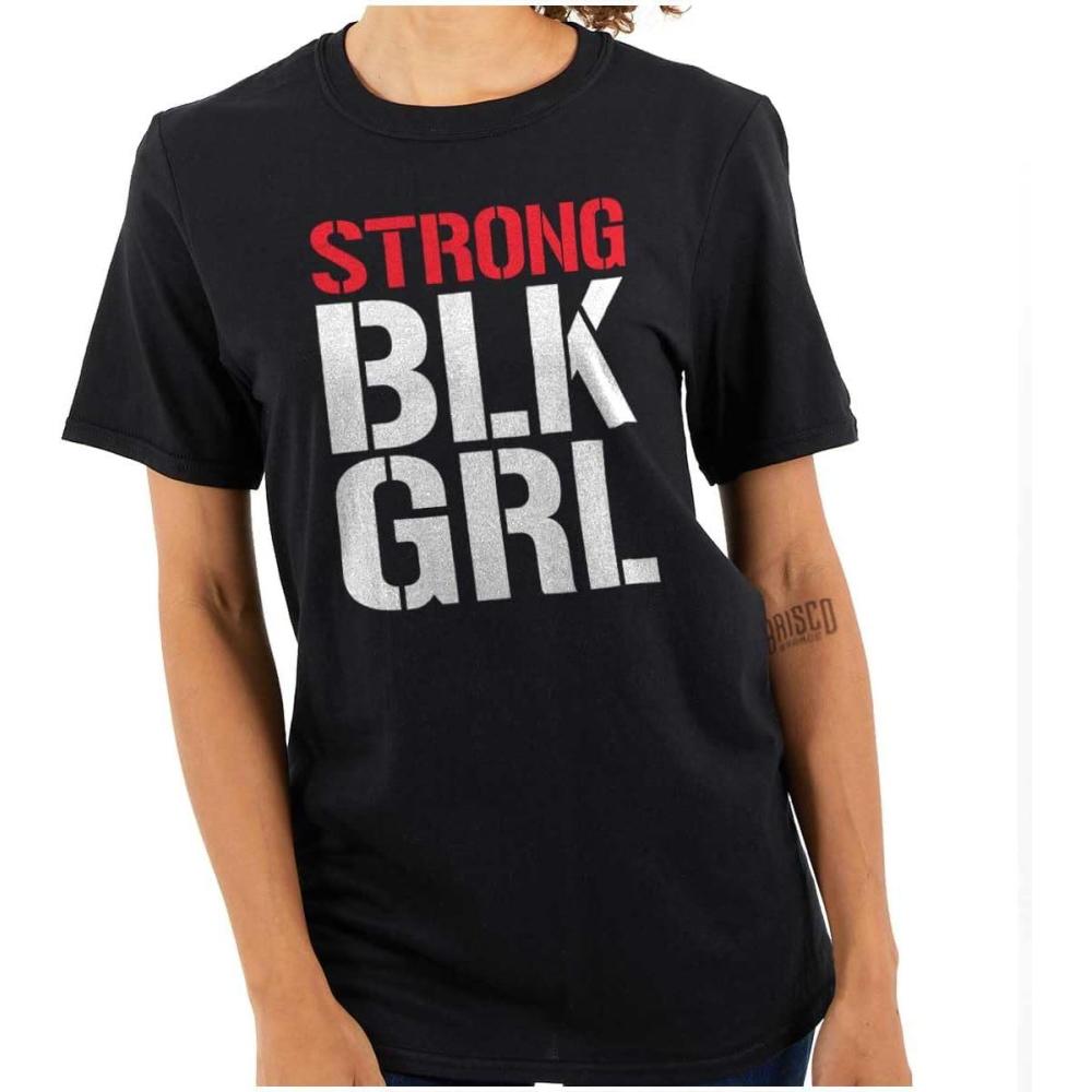 imageStrong BLK Girl Dope Black Queens Womens Graphic T Shirt TeesBlack