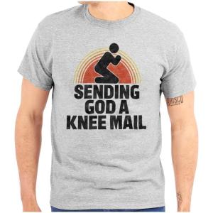 Brisco Brands Sending God A Knee Mail Christian Graphic T Shirt Men or Women(Sport Grey)
