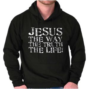 Classic Teaze Jesus The Way Truth Life Christian Hoodie Sweatshirt Women Men(Black)