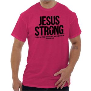 Jesus Strong Philippians 4:13 Bible Graphic T Shirt Men or Women Heliconia