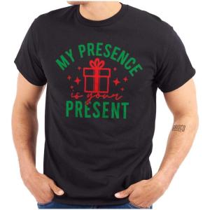 Brisco Brands Christmas My Presence is Your Present Graphic T Shirt Men or Women(Black)