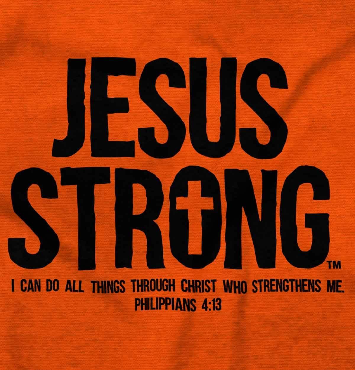 imageJesus Strong Philippians 413 Bible Sweatshirt for Men or WomenOrange