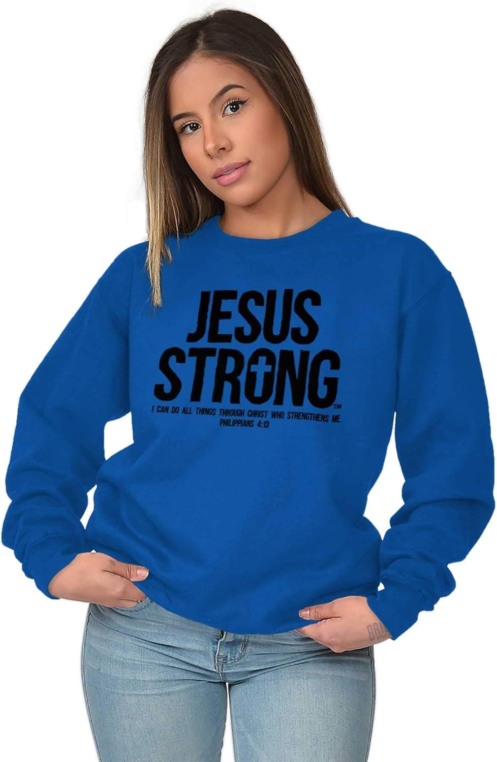 imageJesus Strong Philippians 413 Bible Sweatshirt for Men or WomenRoyal