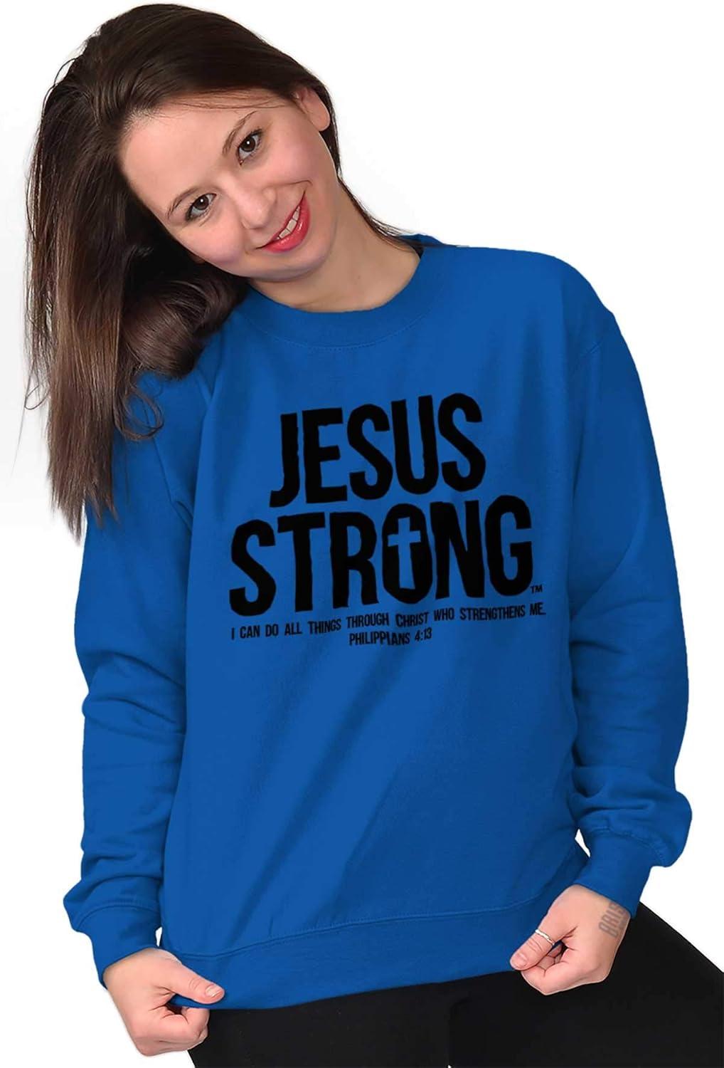 imageJesus Strong Philippians 413 Bible Sweatshirt for Men or WomenRoyal