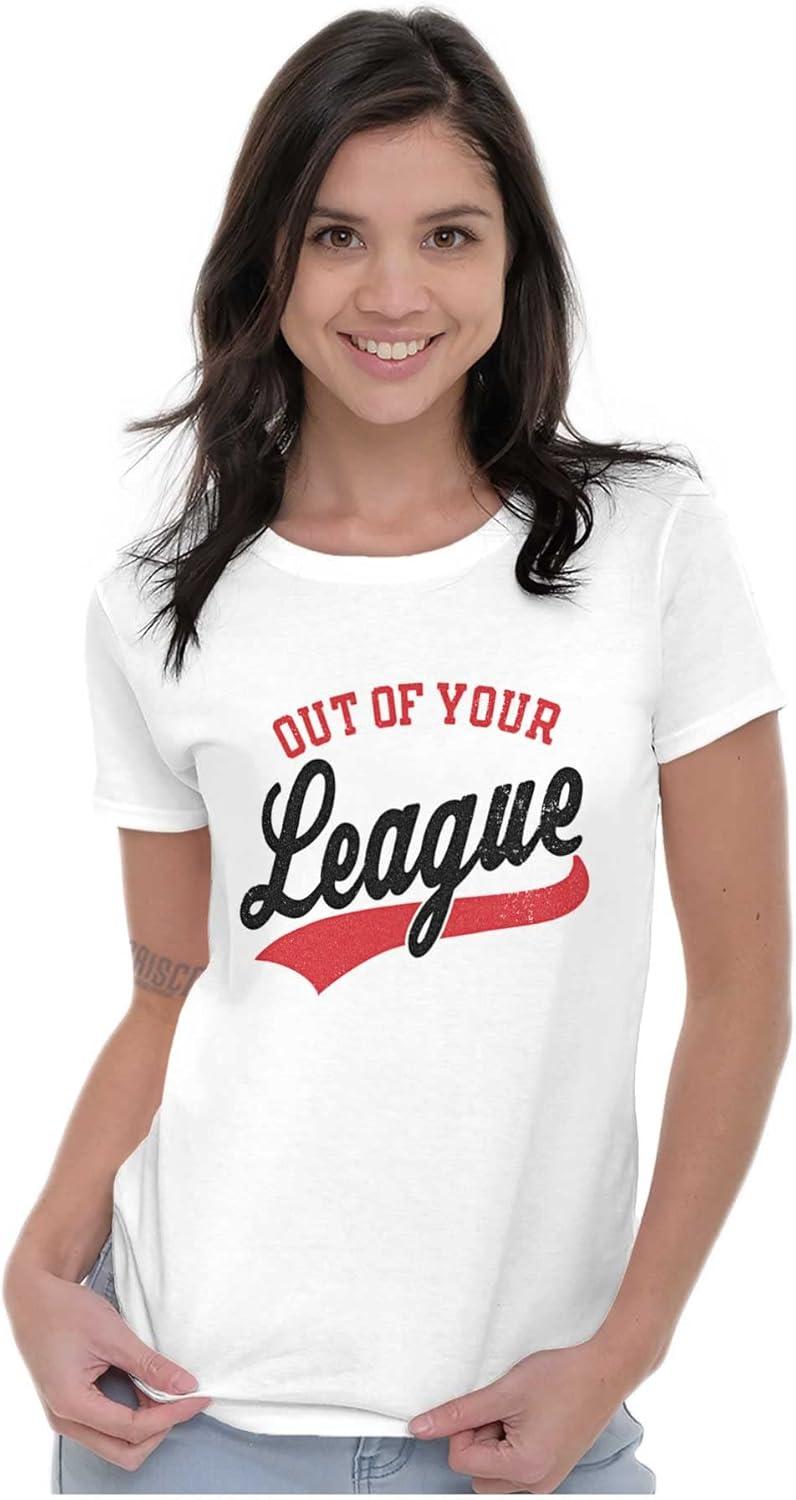 imageOut of Your League Funny Dating Womens Slim Fit Graphic TeeWhite