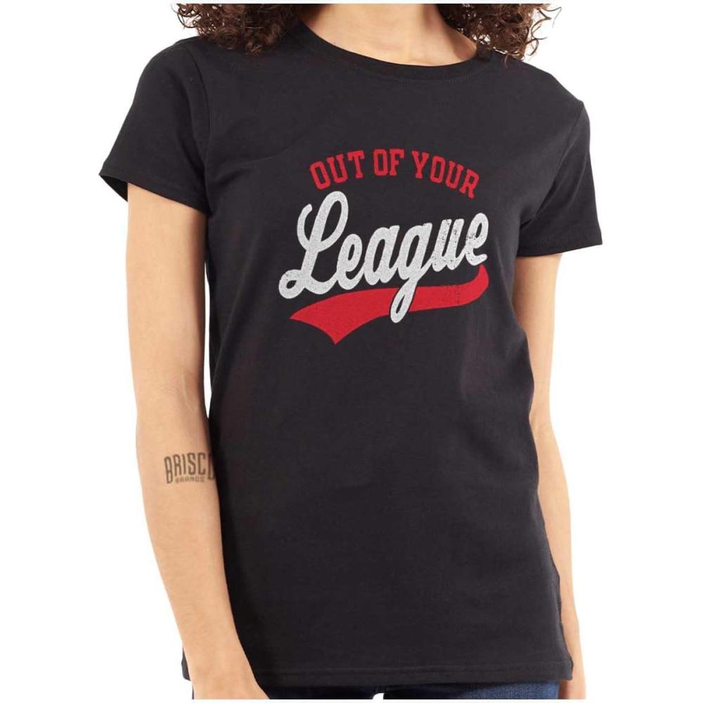 imageOut of Your League Funny Dating Womens Slim Fit Graphic TeeBlack