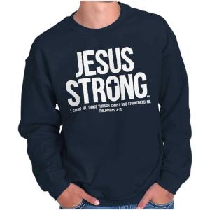 Jesus Strong Philippians 4:13 Bible Sweatshirt for Men or Women(Navy)
