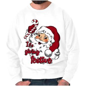 Christmas Santa Its Giving Festive Sweatshirt for Men or Women(White)