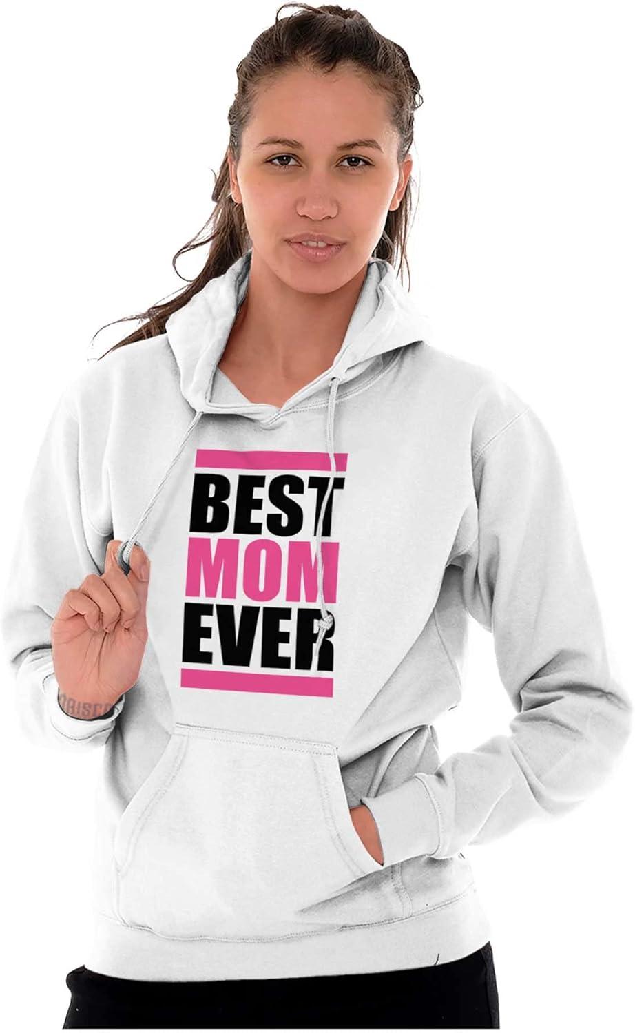 imageBrisco Brands Best Mom Ever Cute Mothers Day Mommy Hoodie Sweatshirt WomenWhite
