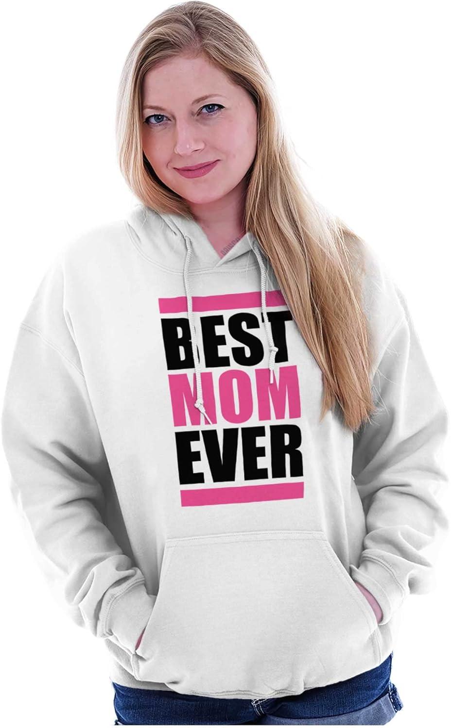 imageBrisco Brands Best Mom Ever Cute Mothers Day Mommy Hoodie Sweatshirt WomenWhite