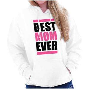 Brisco Brands Best Mom Ever Cute Mothers Day Mommy Hoodie Sweatshirt Women(White)