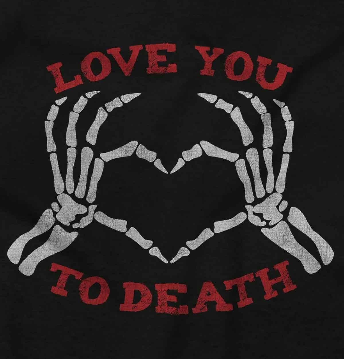 imageLove You to Death Heart Skeleton Crewneck T Shirts Boy Girl