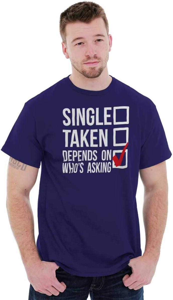 imageSingle Taken Depends Who Asks Funny Graphic T Shirt Men or WomenPurple