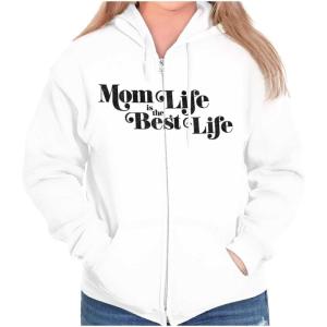 Brisco Brands Mom Life is the Best Mothers Day Zip Hoodie Sweatshirt Women(White)