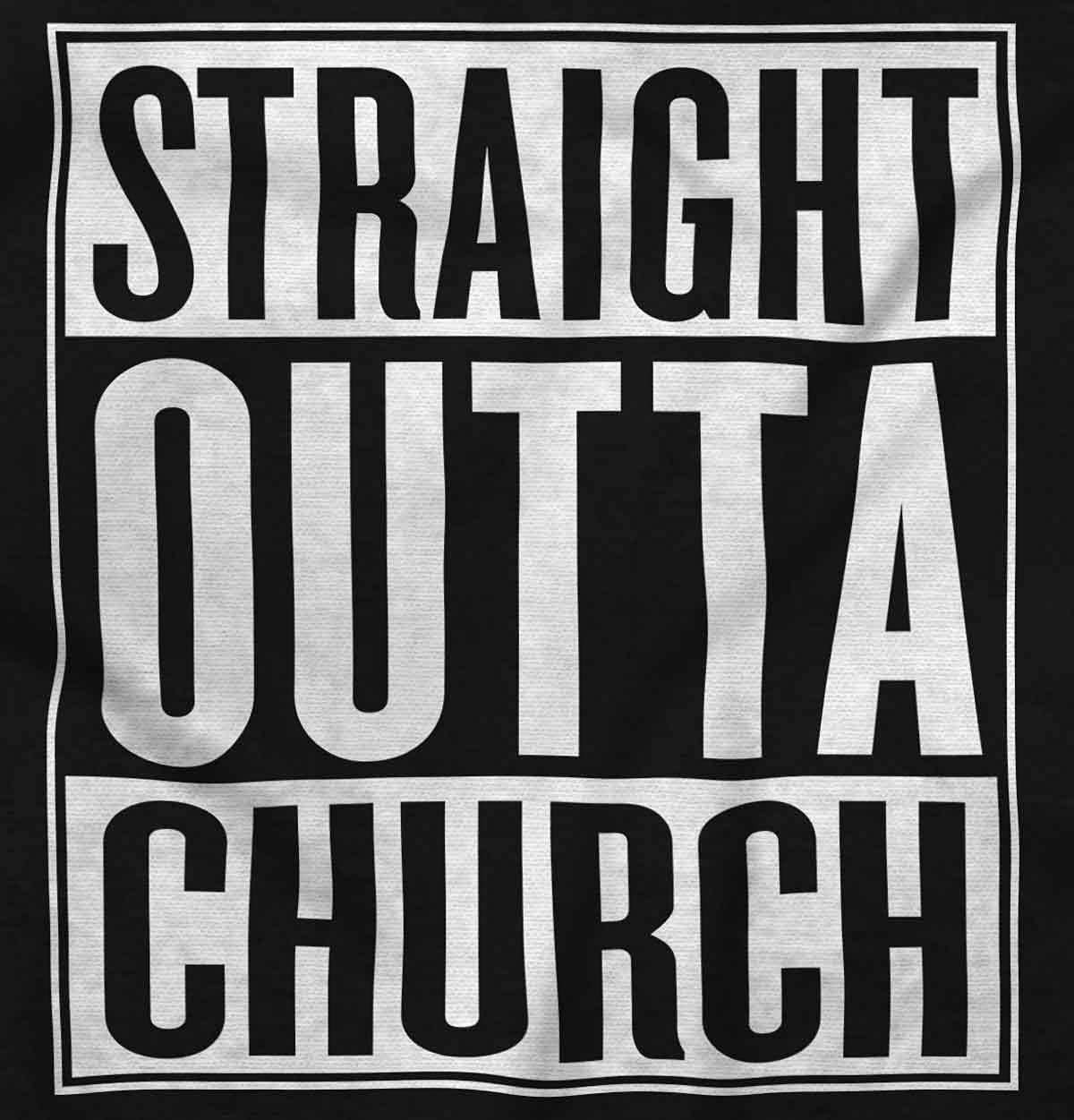 image:imageBrisco Brands Straight Outta Church Religious Graphic T Shirt Men or WomenBlack