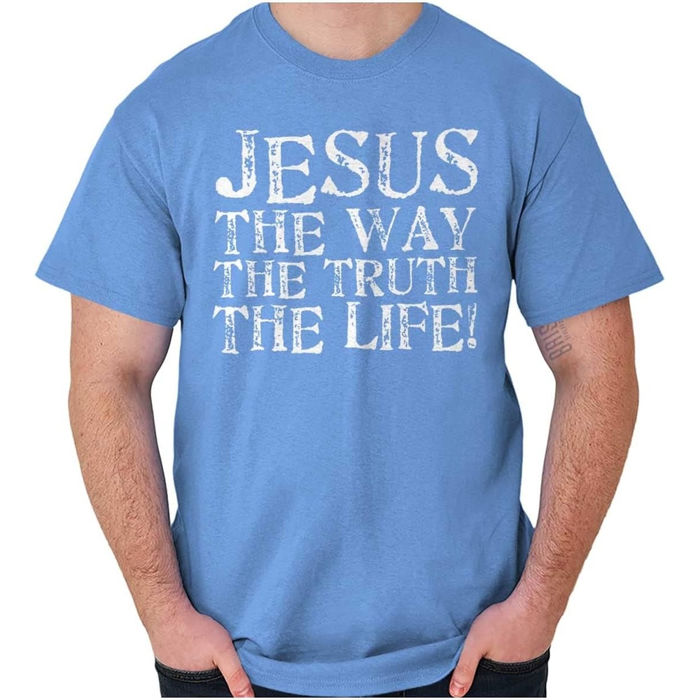 image:imageJesus The Way Truth Life Christian Graphic T Shirt Men or WomenCarolina Blue