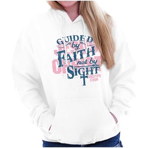 Christian Strong Guided By Faith And Not By Sight Hoodie Sweatshirt Women(White)