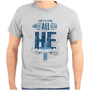He Reigns Above Christian Jesus Faith Mens Graphic T Shirt Tees(Sport Grey)