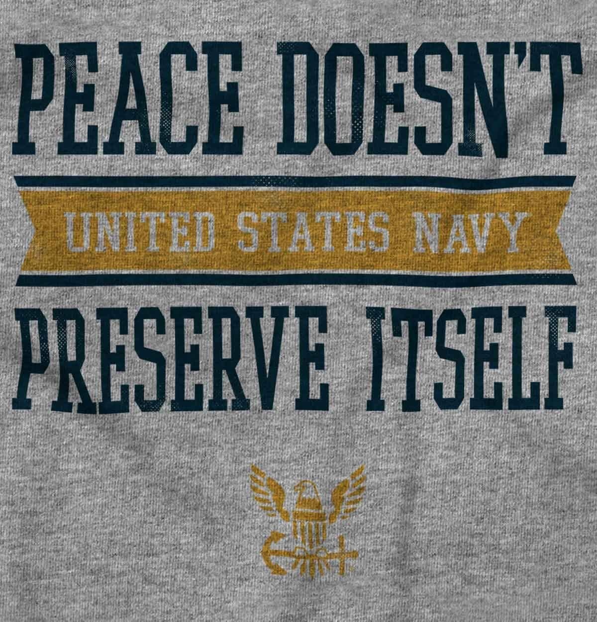 image:imageBrisco Brands Peace Doesnt Preserve US Navy Sweatshirt for Men or WomenSport Grey