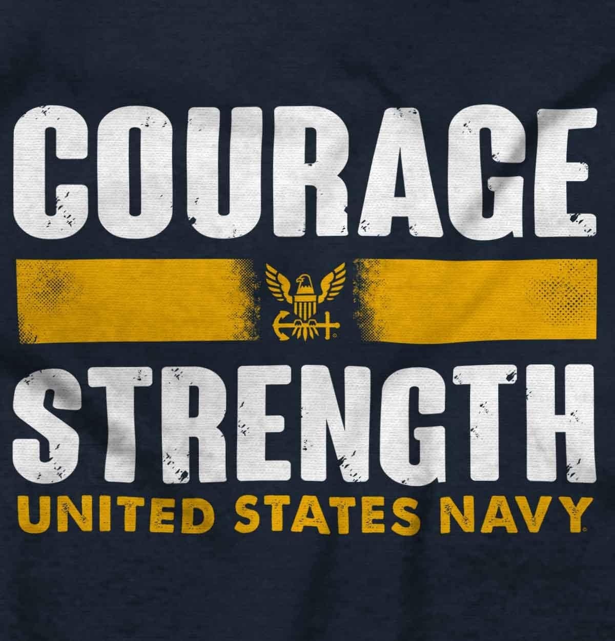 image:imageUnited States Navy Courage Strength Graphic T Shirt Men or WomenNavy