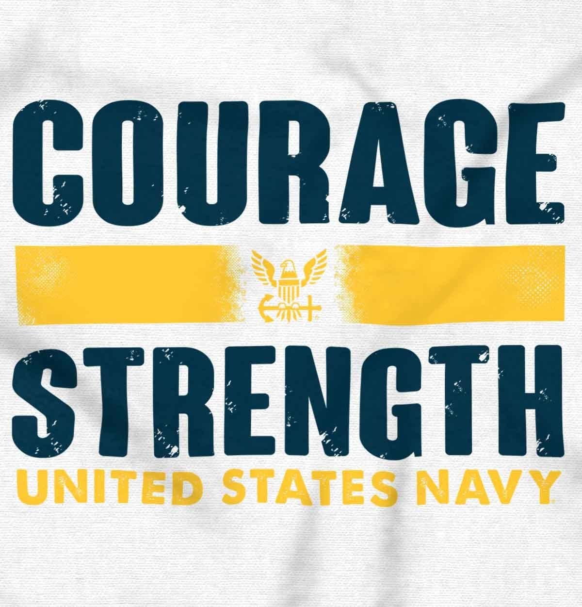 image:imageUnited States Navy Courage Strength Graphic T Shirt Men or WomenWhite