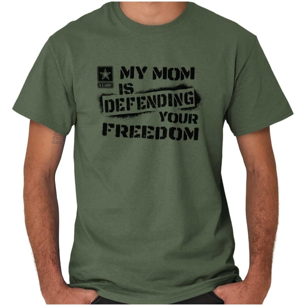image:imageBrisco Brands US Army My Mom Defending Freedom Graphic T Shirt Men or WomenMilitary Green