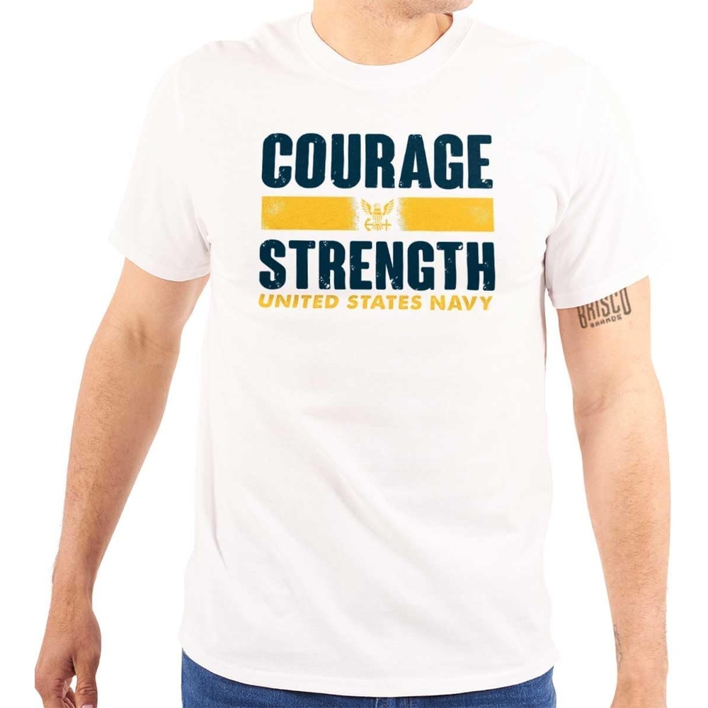 image:imageUnited States Navy Courage Strength Graphic T Shirt Men or WomenWhite