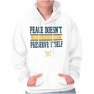 Brisco Brands Peace Doesn’t Preserve US Navy Hoodie Sweatshirt Women Men(White)