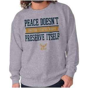 Brisco Brands Peace Doesn’t Preserve US Navy Sweatshirt for Men or Women(Sport Grey)
