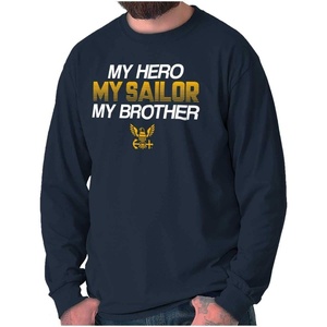 US Navy Logo My Brother Hero Sailor Long Sleeve Tshirt Men Women(Navy)