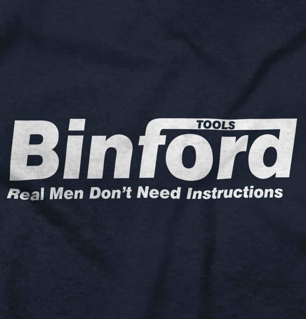 image:imageBinford Tools Real Men No Instruction Graphic T Shirt Men or WomenNavy