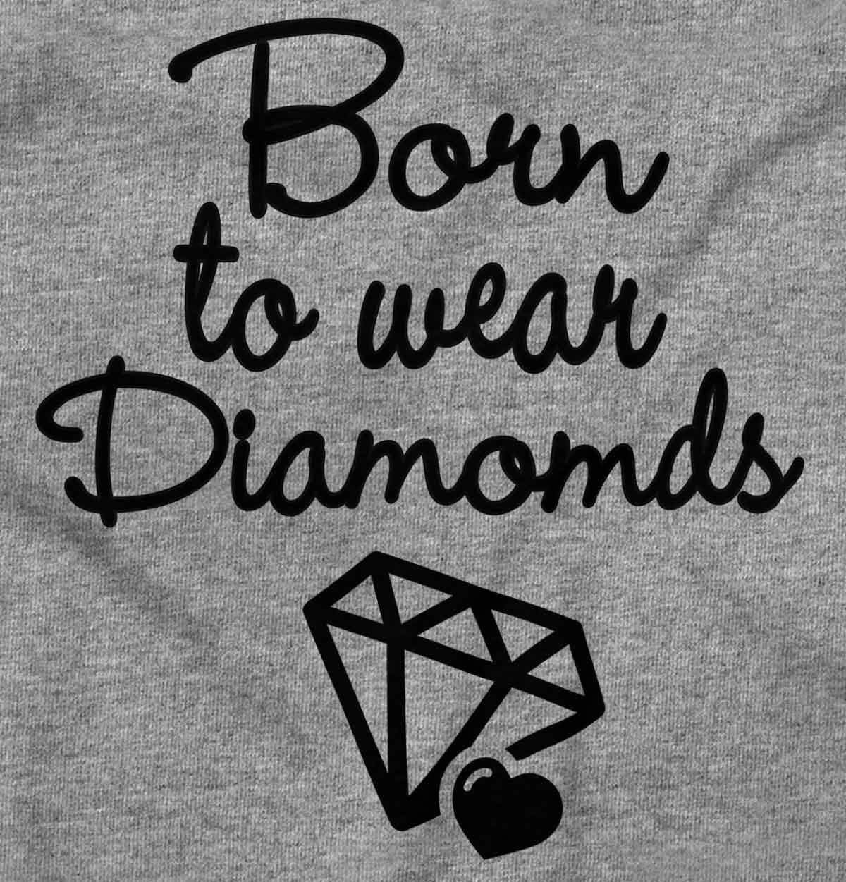 image:imageBrisco Brands Born To Wear Diamonds Cute Cursive Baby Bodysuit Jumper GirlsHeather