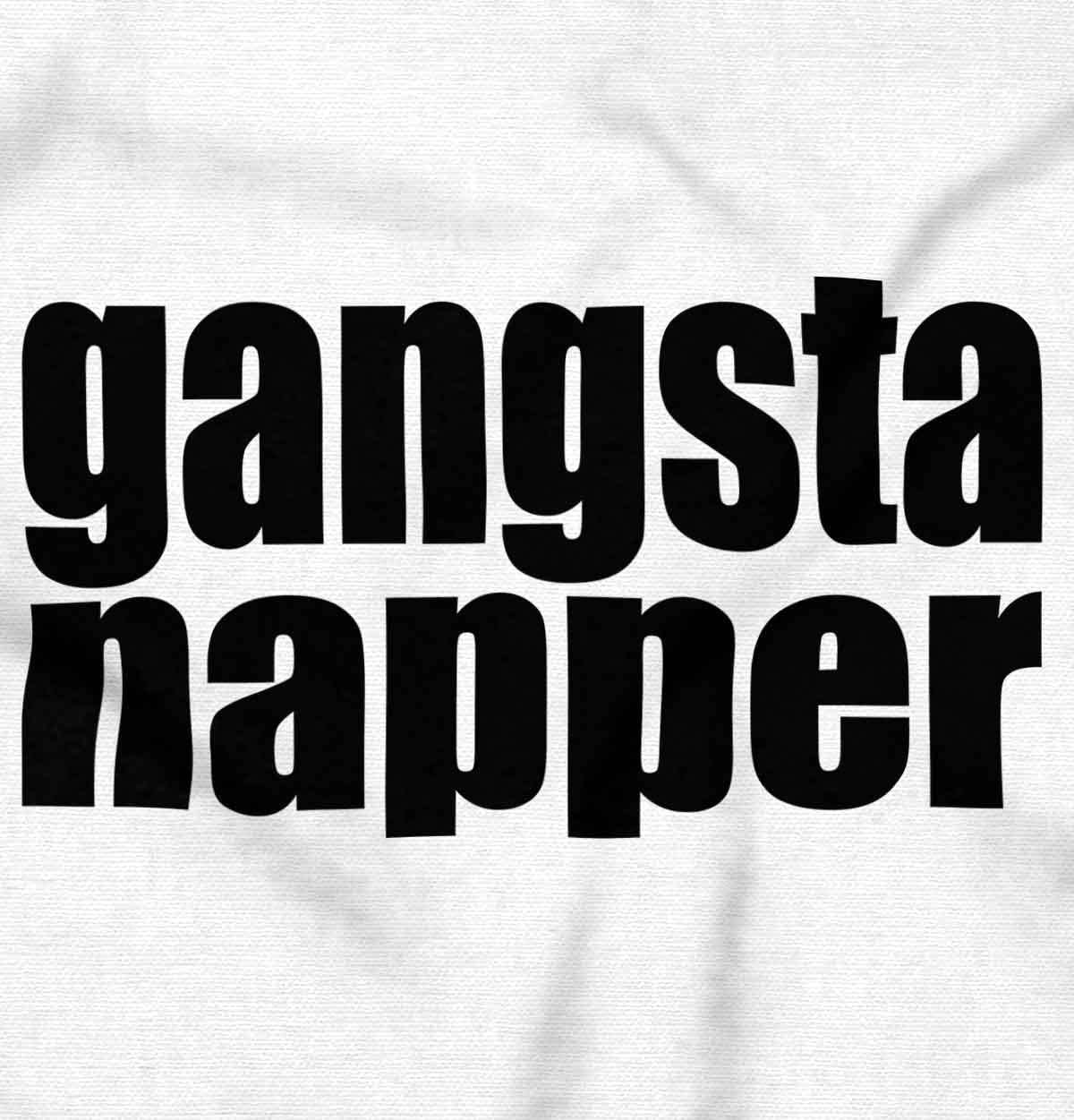 image:imageBrisco Brands Gangsta Napper Rap Hiphop Humor Toddler Boy Girl T ShirtWhite