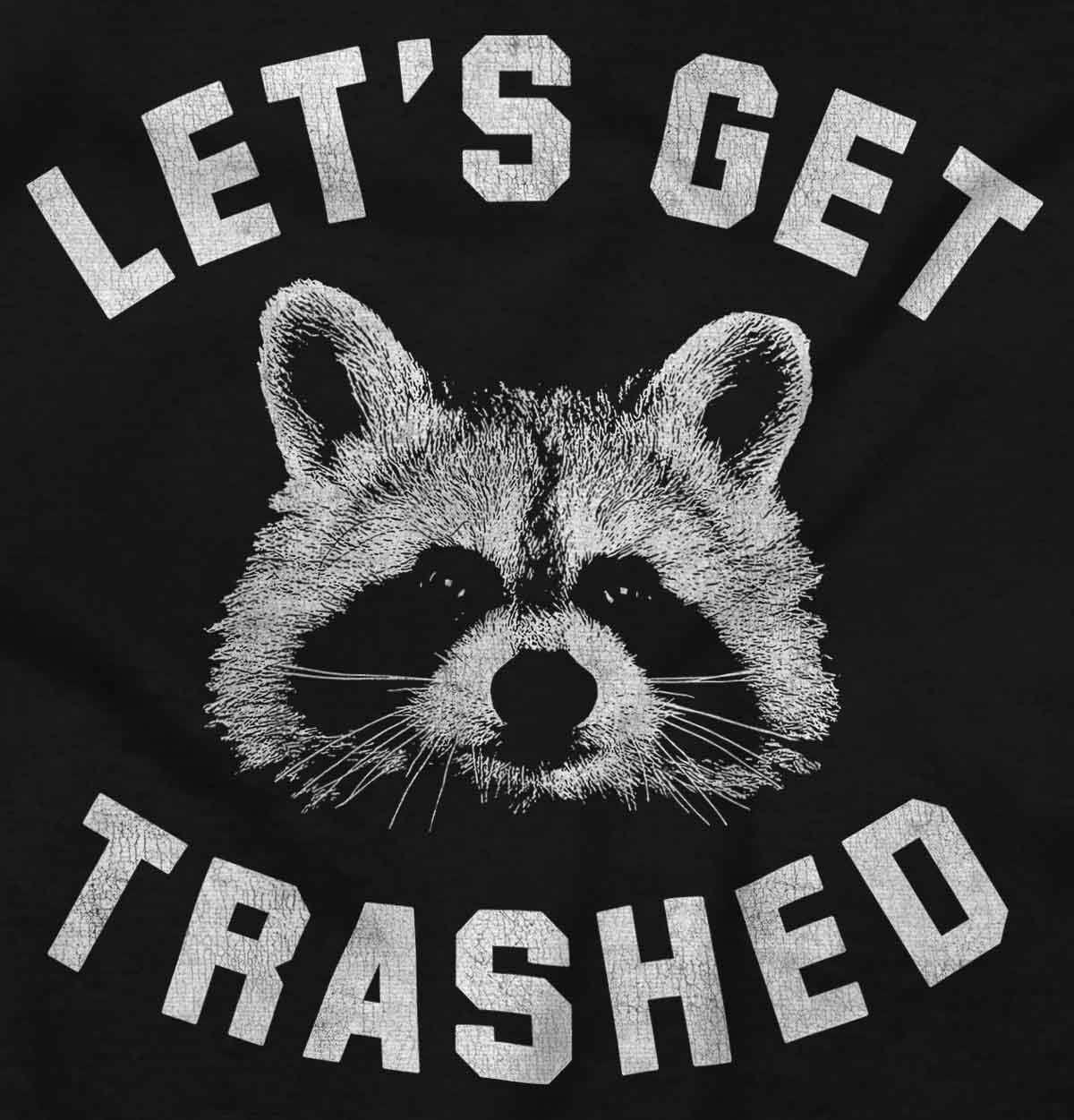 image:imageBrisco Brands Lets Get Trashed Trash Panda Drinking Graphic T Shirt Men or WomenBlack